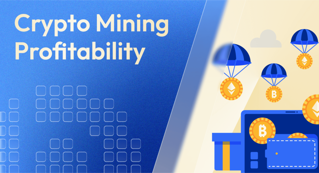Crypto Mining Profitability